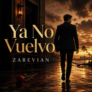 ya no vuelvo by zarevian segovia