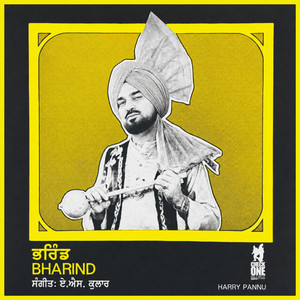 Bharind by a.s. kullar, Harry Pannu, Chan Mudha Wala