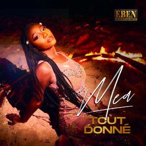 Mea - Tout donné