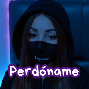 Perdóname by Eimy MUSICA