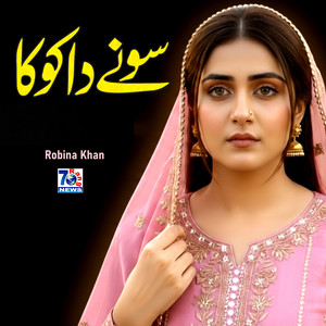 Robina Khan - Sone Da Koka