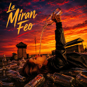 La Miran Feo by Jp Km