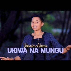 BEST MUSIC - UKIWA NA MUNGU