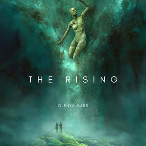 The Rising by Olenya Mars