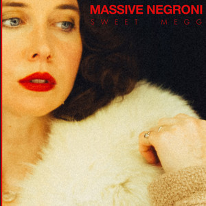 album cover: Massive Negroni