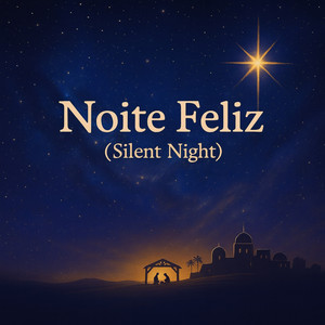 Noite Feliz ( Silent Night )