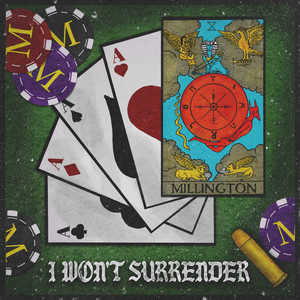 I Won't Surrender by Millington