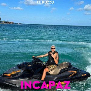 Incapaz by El Ruzzo