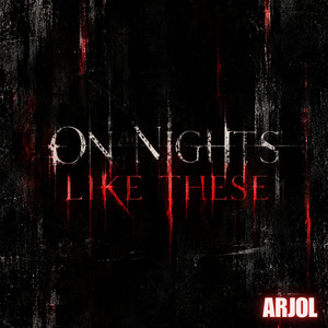 On nights like these by Arjol, Nebian