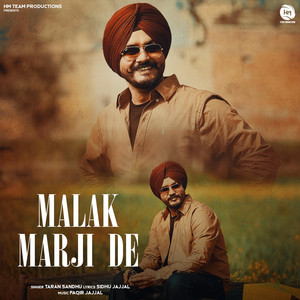 Malak Marji De by Taran Sandhu