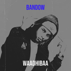 WAADHIBAA - Bandow