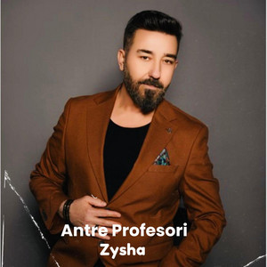 Antre Profesori - Zysha