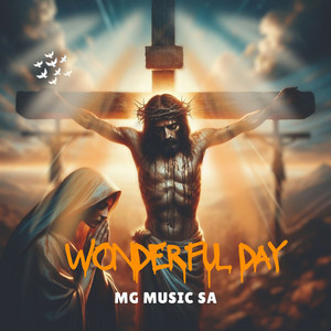 Wonderful Day by MG Music SA