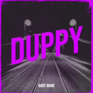 Duppy by Baby Mane