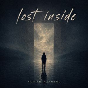 Lost Inside by Roman Heimerl