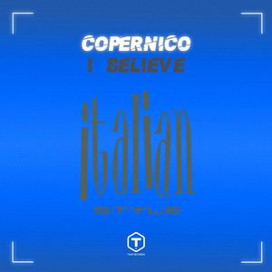 I Believe - Radio Edit by Copernico