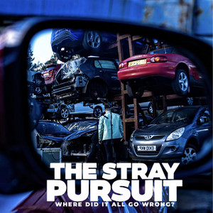 Where Did It All Go Wrong? by The Stray Pursuit