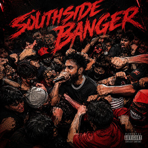 Southside Banger by Dopeboyghost