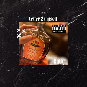 Letter 2 Myself