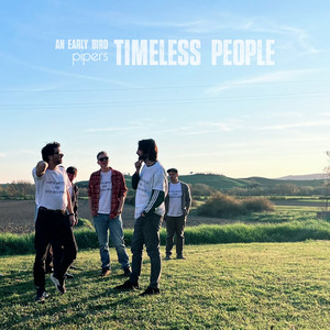Timeless People by An Early Bird, Pipers