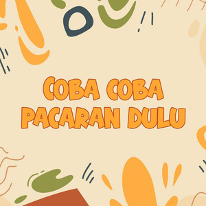 DJ BUNCIT - Coba Coba Pacaran Dulu