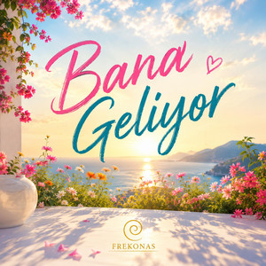 BANA GELİYOR by FREKONAS