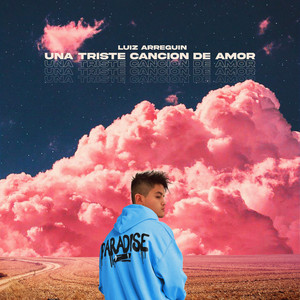 Una Triste Canción de Amor