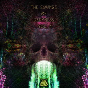 The Sounds Of Darkness, Vol. 6 (Psytrance Dj Mixed) album