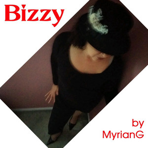 Myrian G - Bizzy