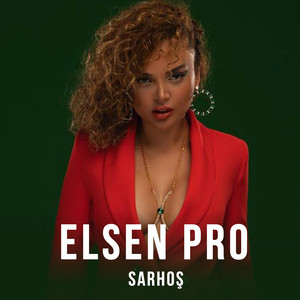 Elsen Pro - Sarhoş