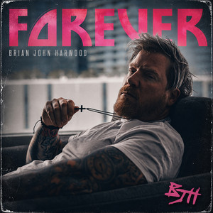 Forever by Brian John Harwood