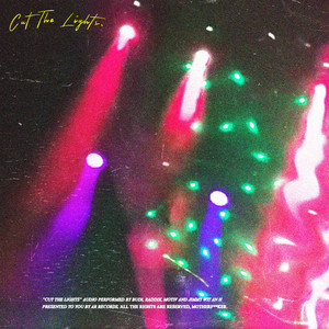Cut The Lights by BUDI, Raddix, Motiv, Jimmy Wit an H