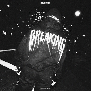 Breaking by Dommyboy