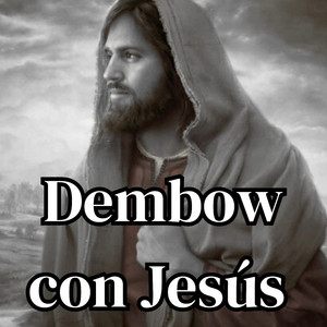 dembow con jesus by Polito Rap