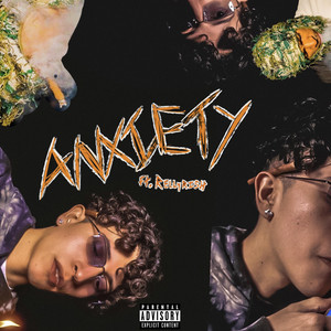 ANXIETY by Gflacko, RellyRish