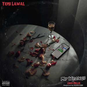 My Wrongs by Yemi Lawal, Chizi Millie