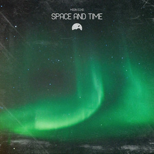 Space and Time by moon echo