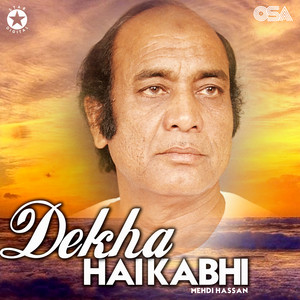 Dekha Hai Kabhi album