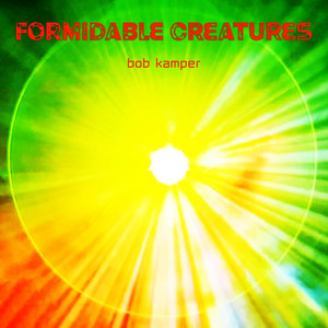 Formidable Creatures