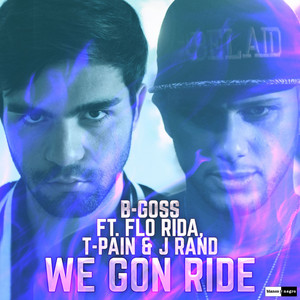 We Gon Ride