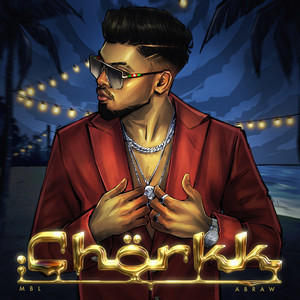 MBL_ & AbRaw - Chorkk