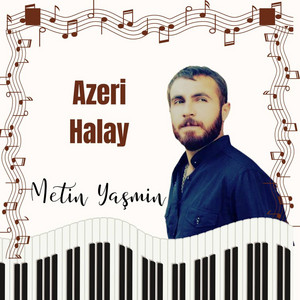Azeri Halay by Metîn Yaşmîn