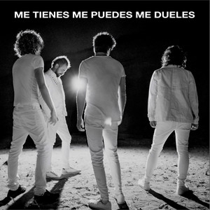 Me Tienes, Me Puedes, Me Dueles - 2021 Remasterizado