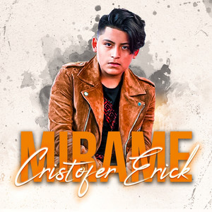 Cristofer Erick - Mírame