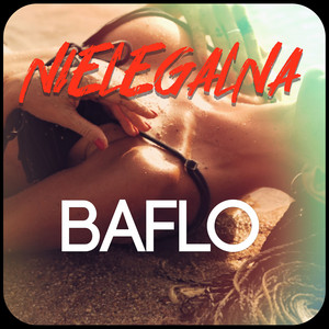 Nielegalna by Baflo