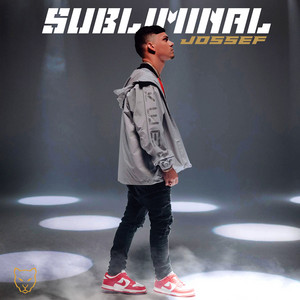 Subliminal by Jossef