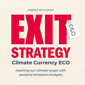 EXIT-Strategy climate currency ECO - reaching our climate target with personal emissions budgets