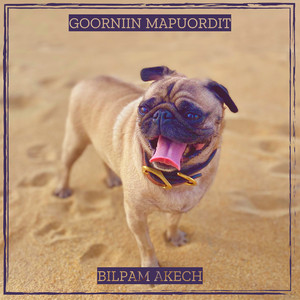 Bilpam Akech - Goorniin Mapuordit