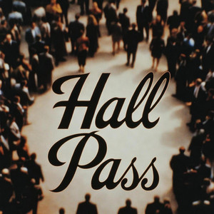 Hall Pass by Ramyurik