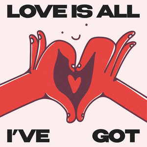 Love Is All I've Got by Marc Gonen